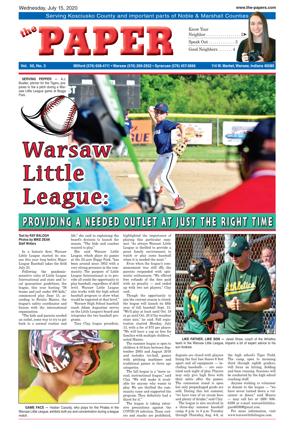 Warsaw Little League: PROVIDING a NEEDED OUTLET at JUST the RIGHT TIME