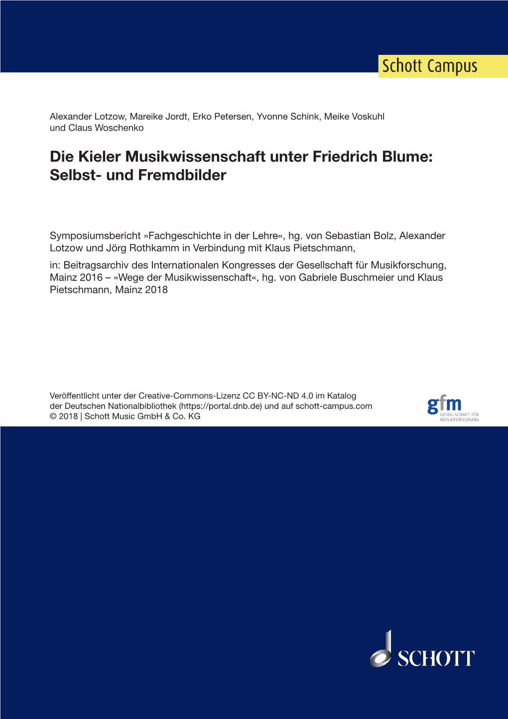 Die Kieler Musikwissenschaft Unter Friedrich Blume: Selbst- Und Fremdbilder