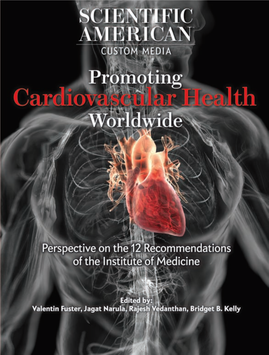 Promoting Cardiovascular Health Worldwide 1