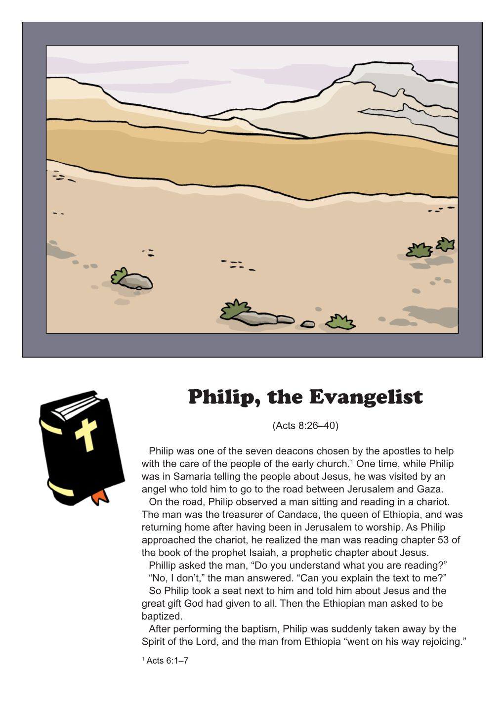 The Acts of the Apostles: Philip, the Evangelist