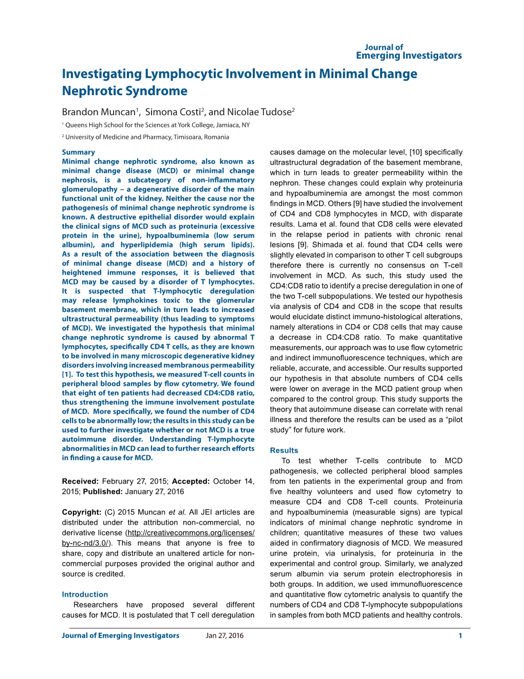 Investigating Lymphocytic Involvement in Minimal Change Nephrotic