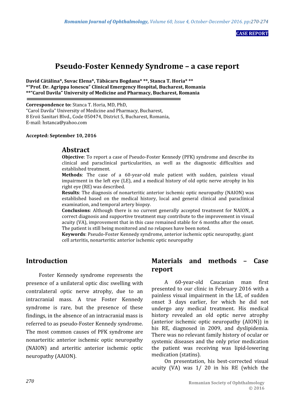 Pseudo-Foster Kennedy Syndrome – a Case Report