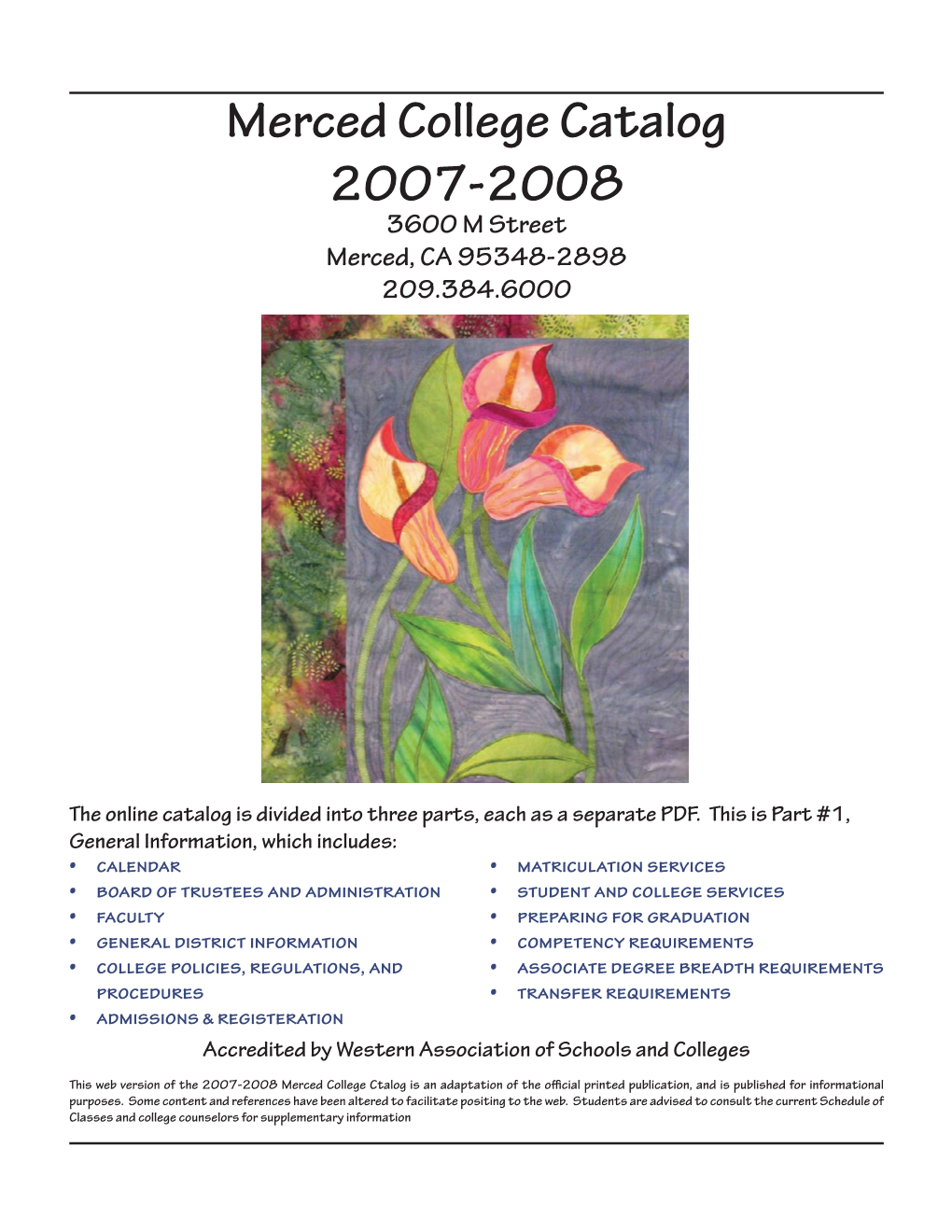 Merced College 2007-2008 Catalog