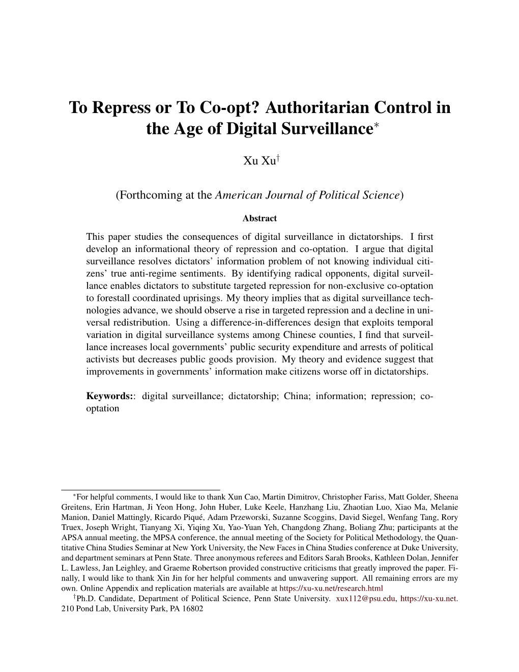 To Repress Or to Co-Opt? Authoritarian Control in the Age of Digital Surveillance⇤