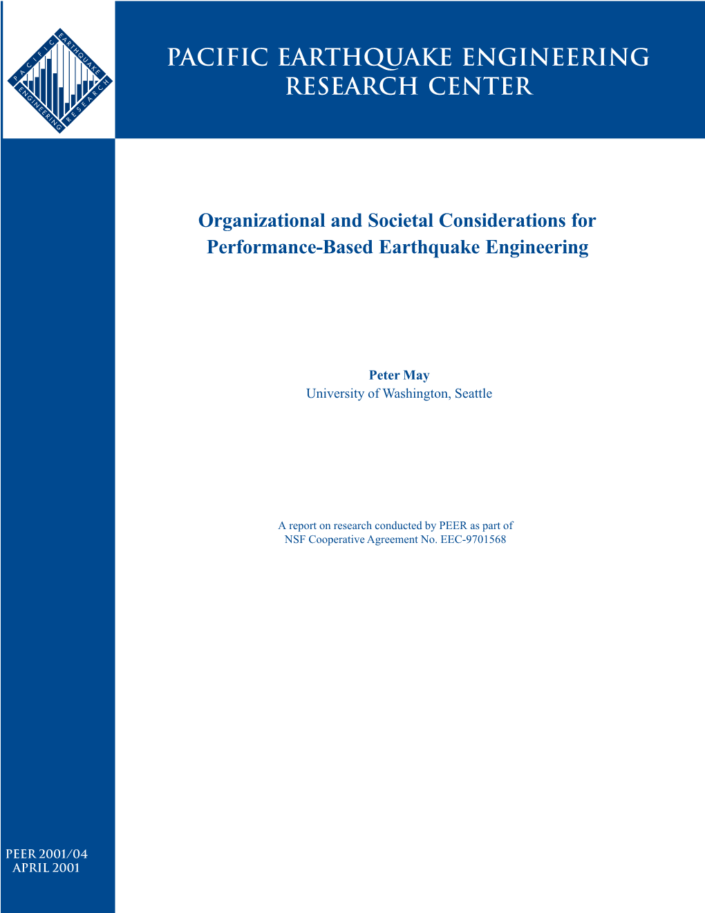 Organizational and Societal Considerations for Performance-Based Earthquake Engineering