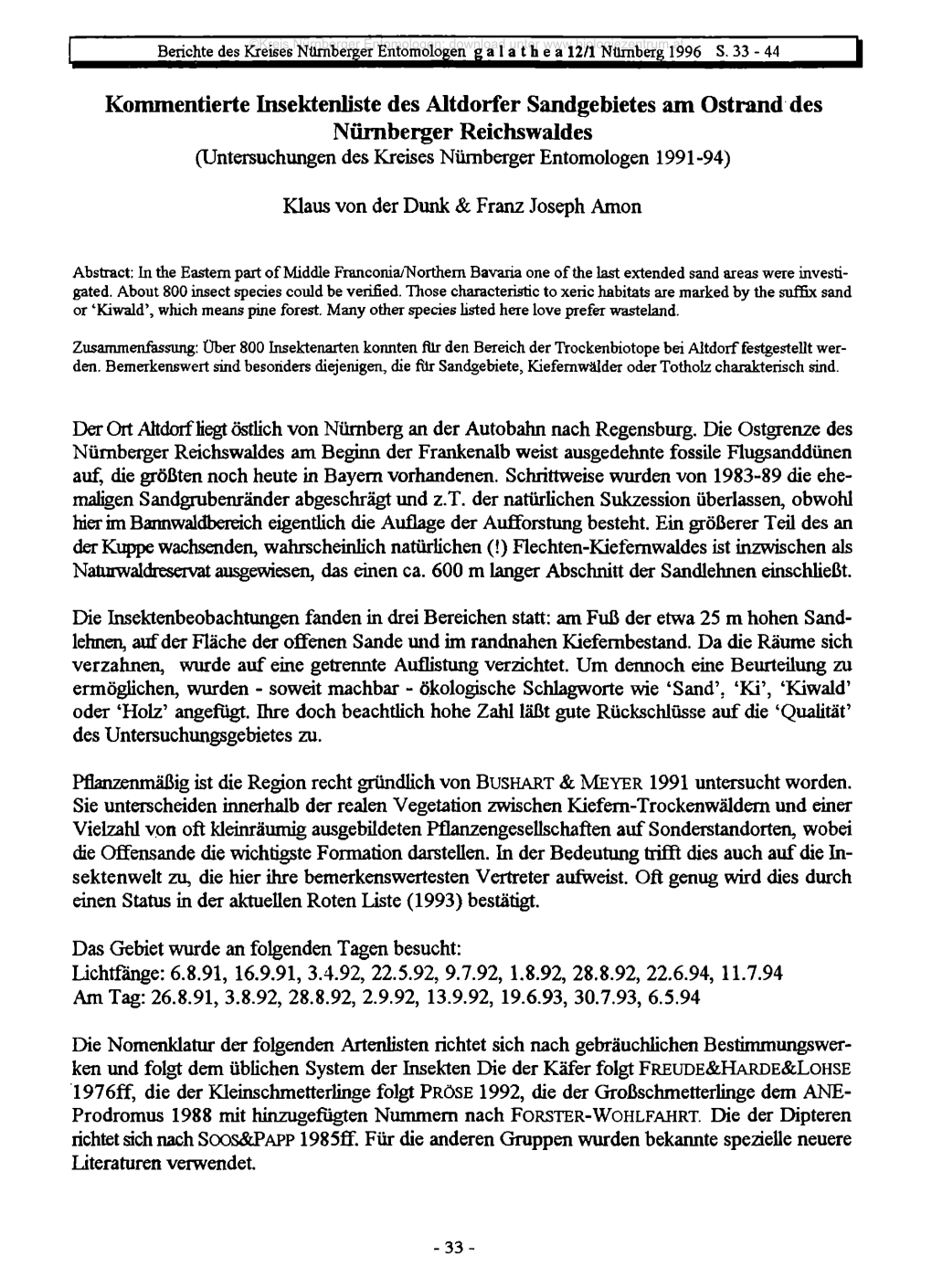 Kommentierte Insektenliste Des Altdorfer Sandgebietes Am Ostrand Des Nürnberger Reichswaldes (Untersuchungen Des Kreises Nürnberger Entomologen 1991-94)