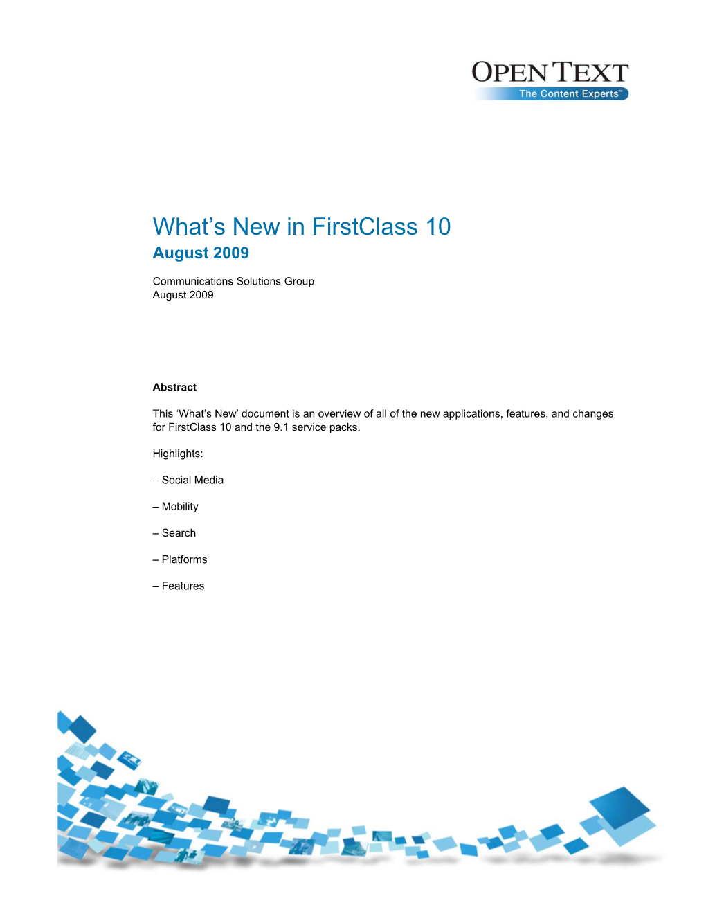 What's New in Firstclass 10