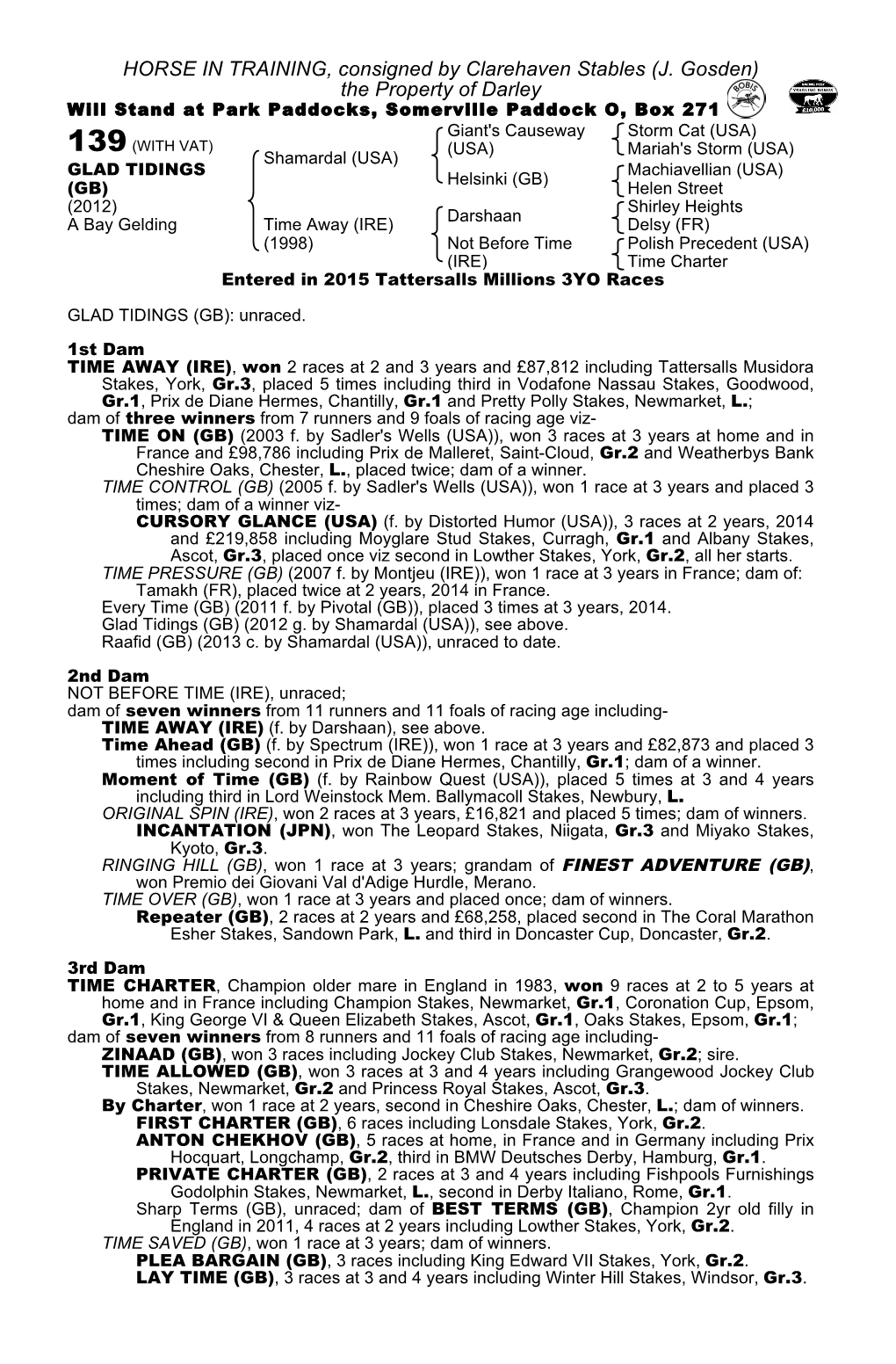 HORSE in TRAINING, Consigned by Clarehaven Stables (J. Gosden) the Property of Darley