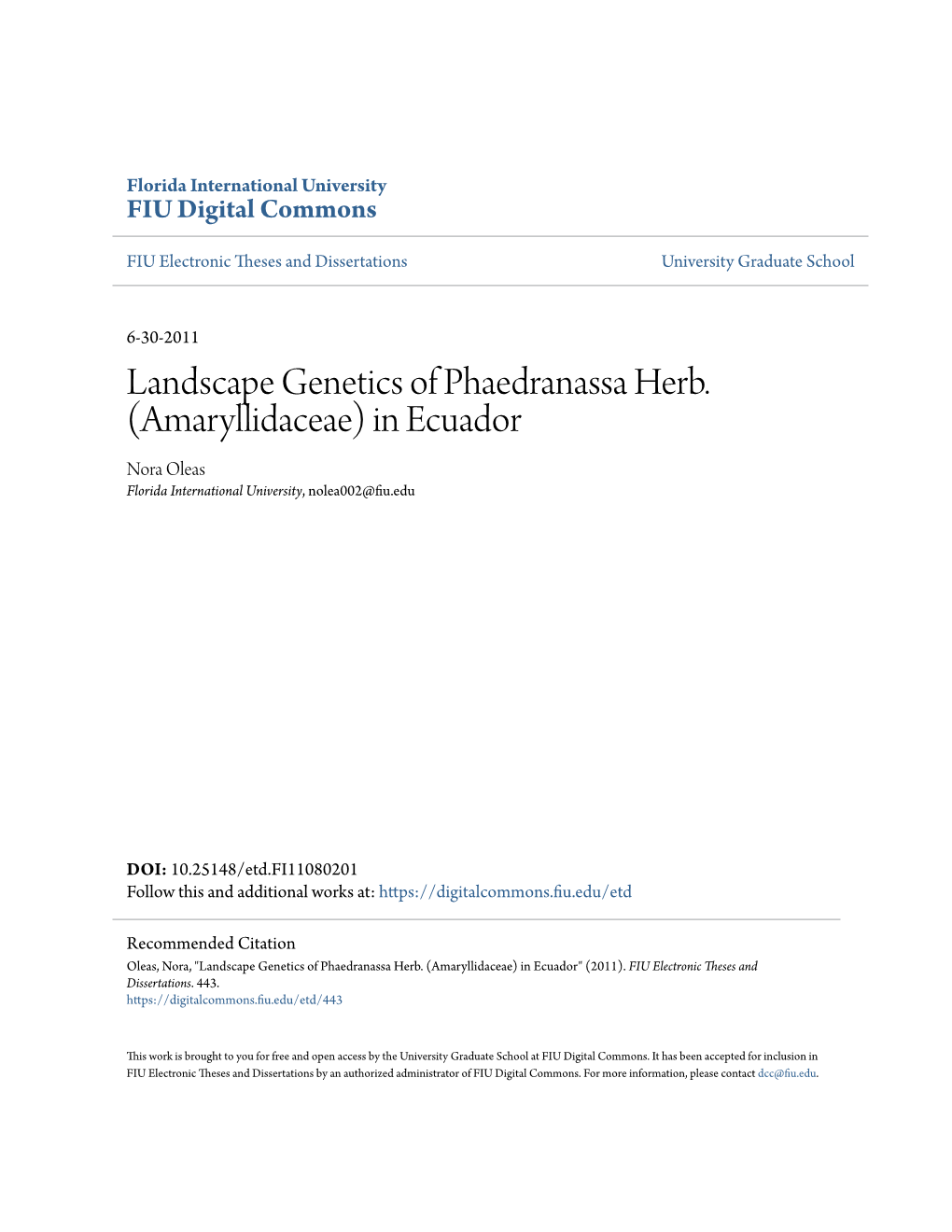 Landscape Genetics of Phaedranassa Herb. (Amaryllidaceae) in Ecuador Nora Oleas Florida International University, Nolea002@Fiu.Edu