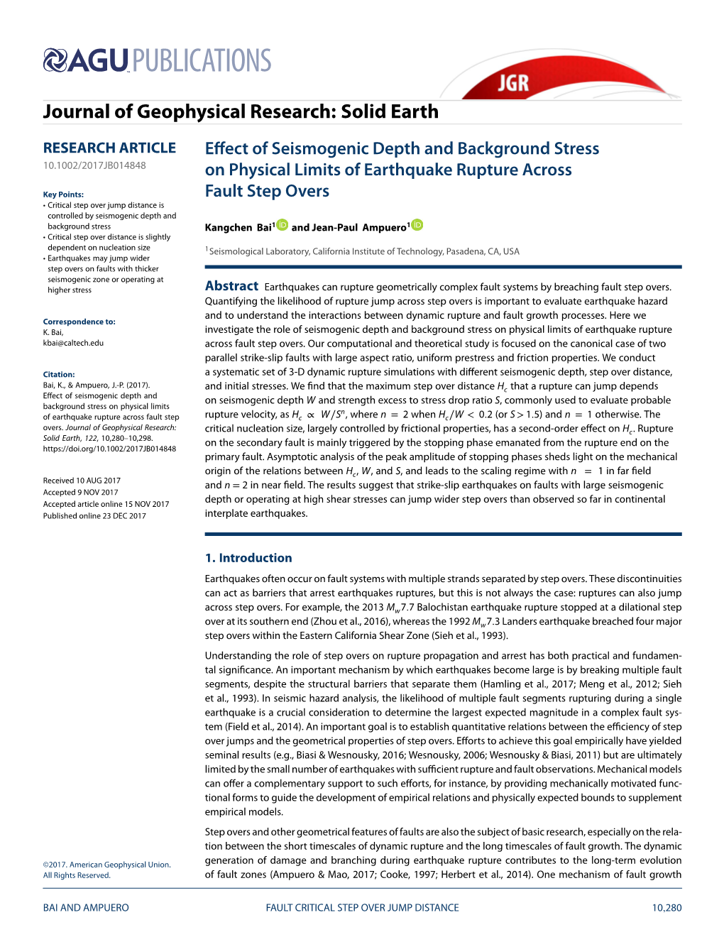 Effect of Seismogenic Depth and Background Stress on Physical