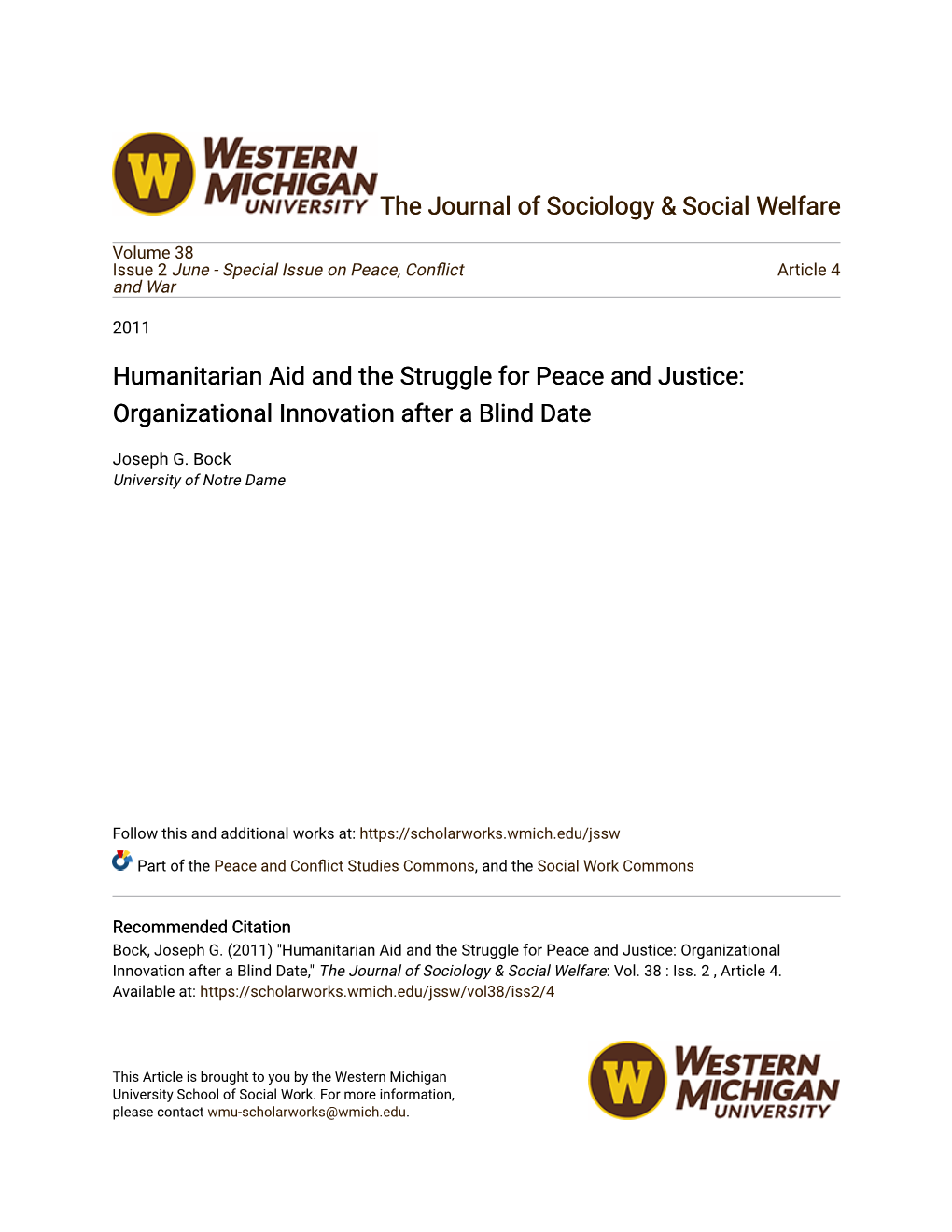 Humanitarian Aid and the Struggle for Peace and Justice: Organizational Innovation After a Blind Date