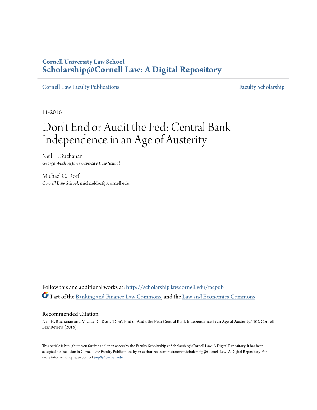 Don't End Or Audit the Fed: Central Bank Independence in an Age of Austerity Neil H