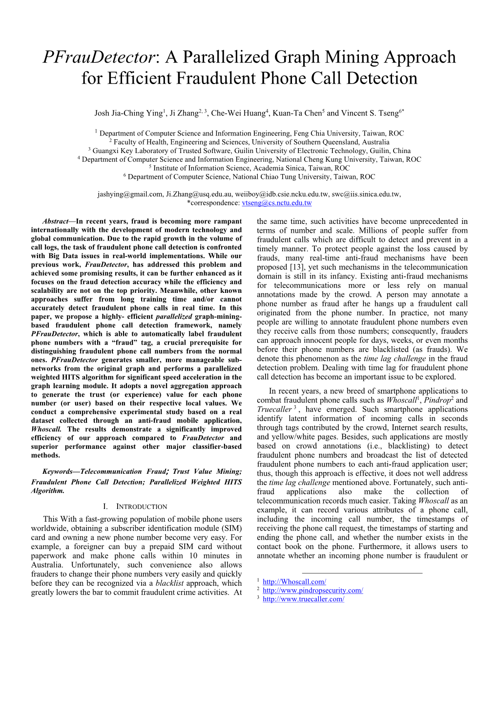 A Parallelized Graph Mining Approach for Efficient Fraudulent Phone Call Detection