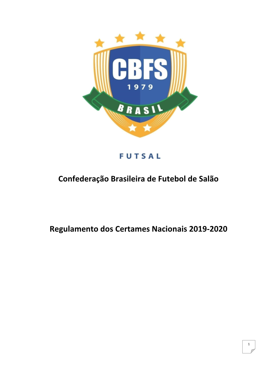 Confederação Brasileira De Futebol De Salão Regulamento Dos
