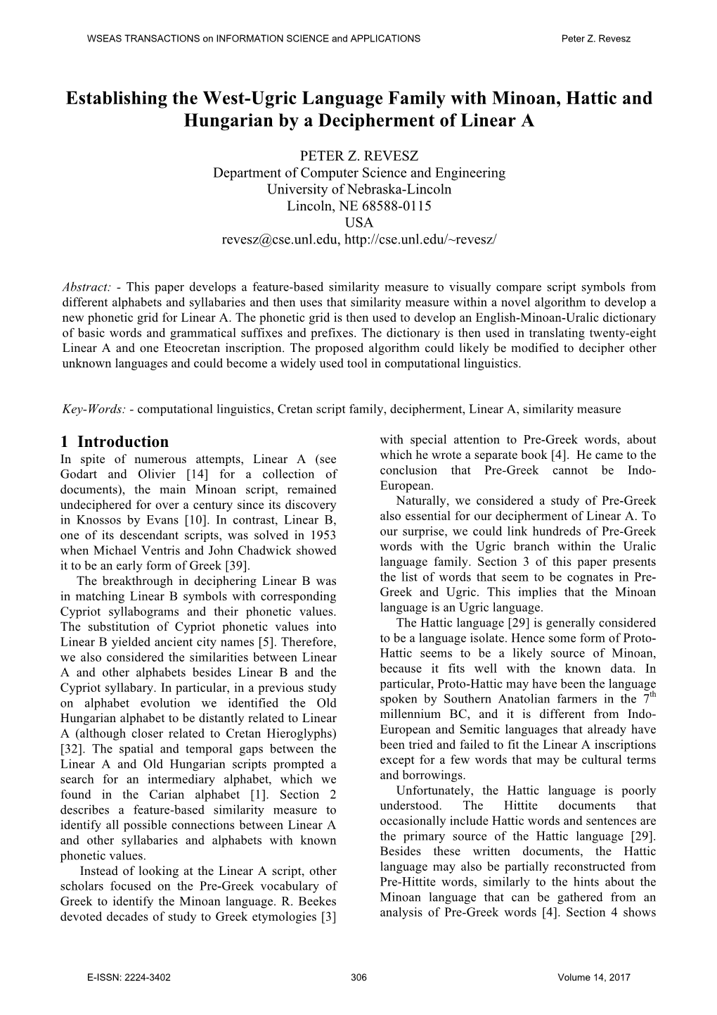 Establishing the West-Ugric Language Family with Minoan, Hattic and Hungarian by a Decipherment of Linear A