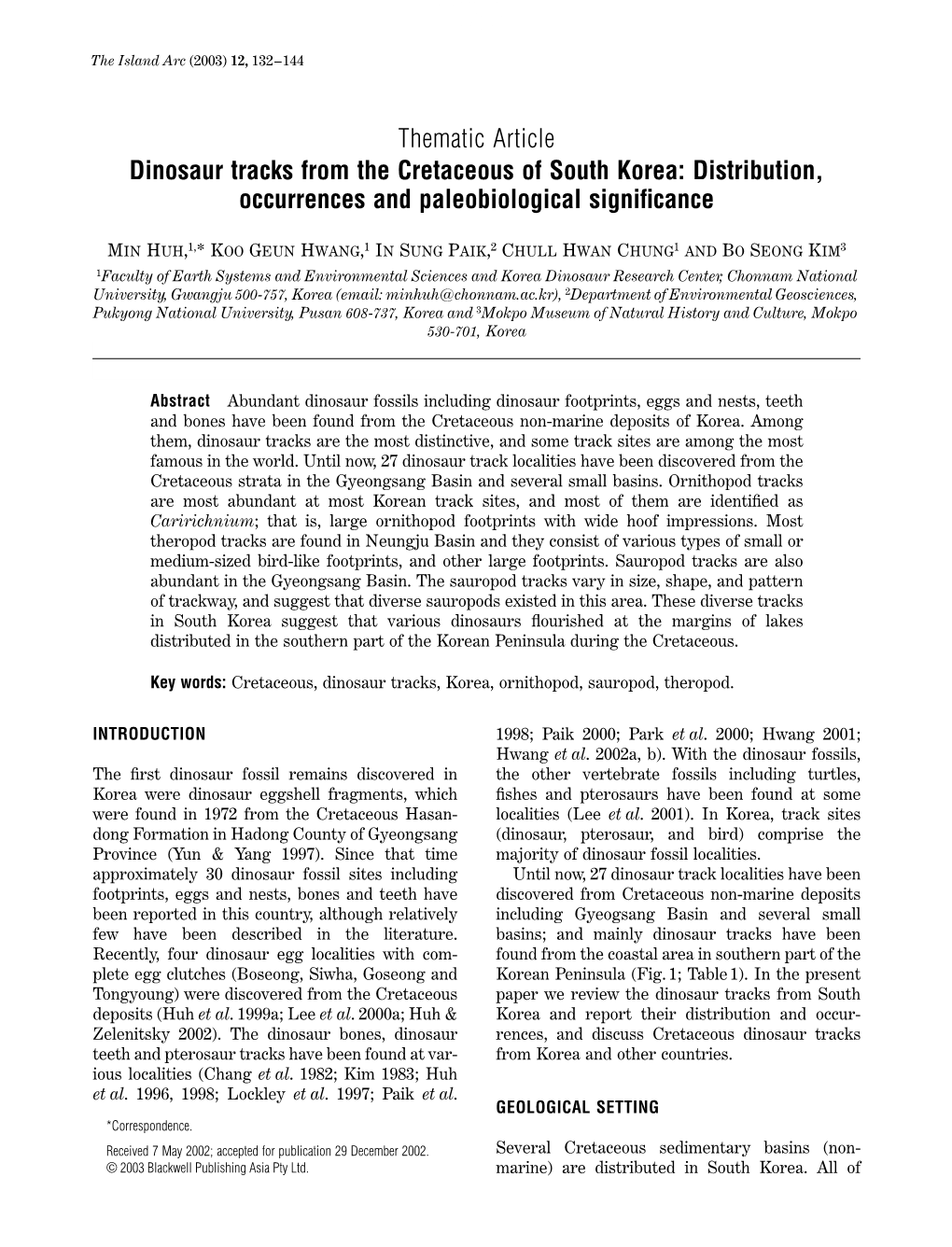 Thematic Article Dinosaur Tracks from the Cretaceous of South Korea: Distribution, Occurrences and Paleobiological Signiﬁcance