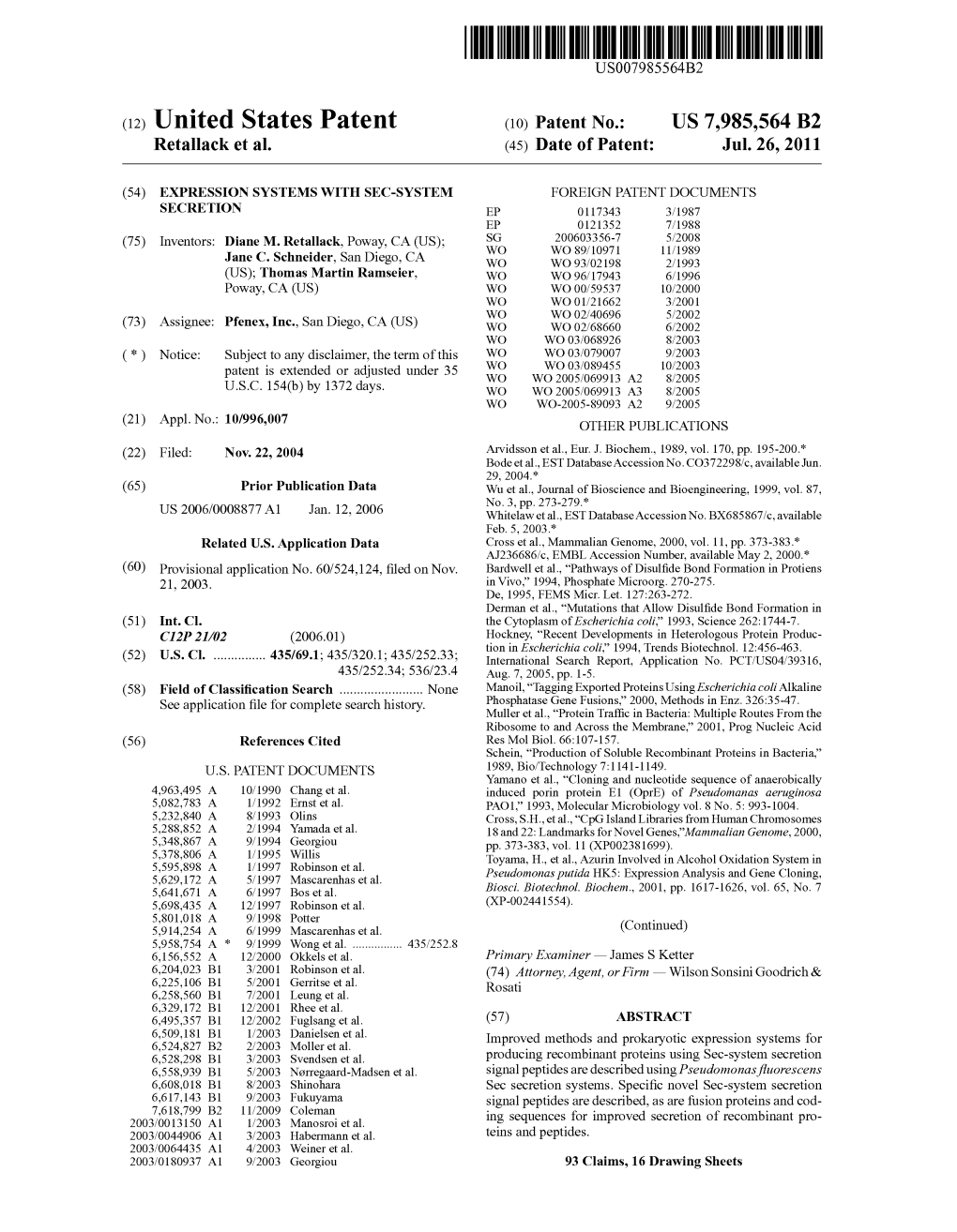 (12) United States Patent (10) Patent No.: US 7,985,564 B2 Retallack Et Al