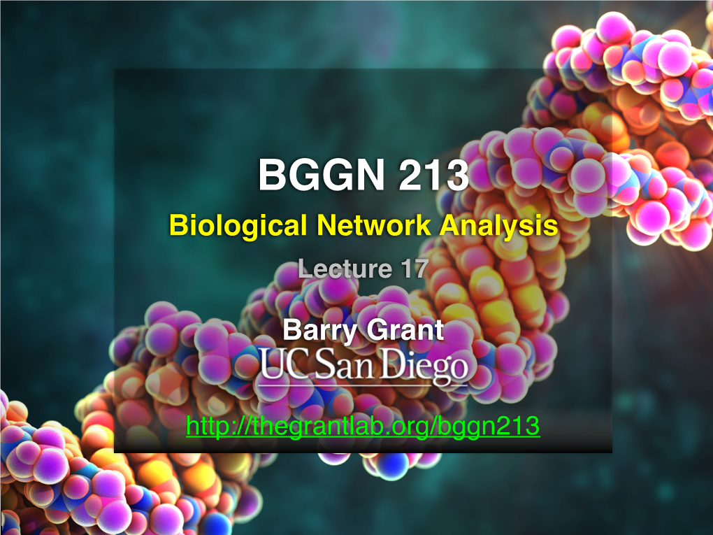 BGGN 213 Biological Network Analysis Lecture 17