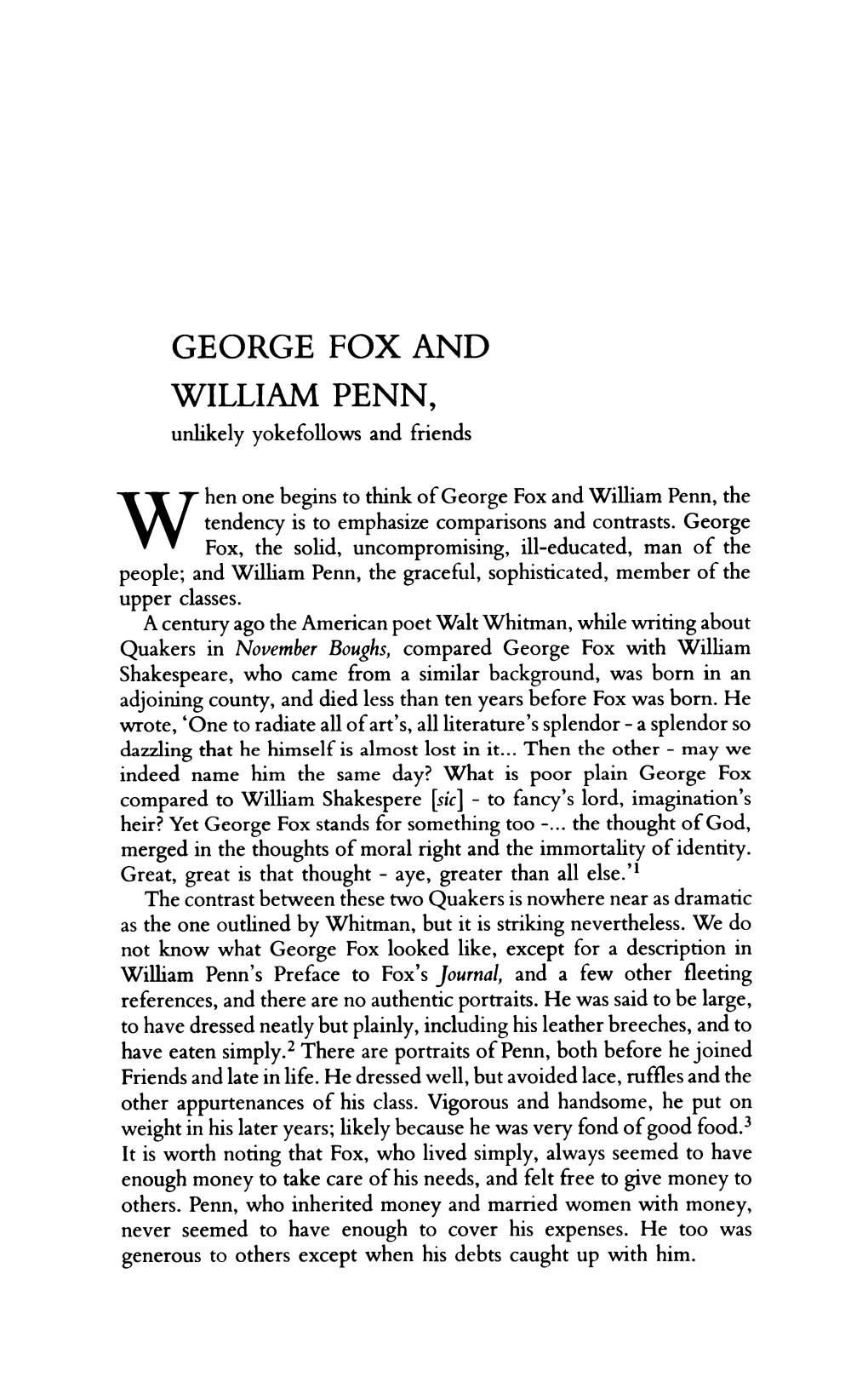 GEORGE FOX and WILLIAM PENN, Unlikely Yokefellows and Friends