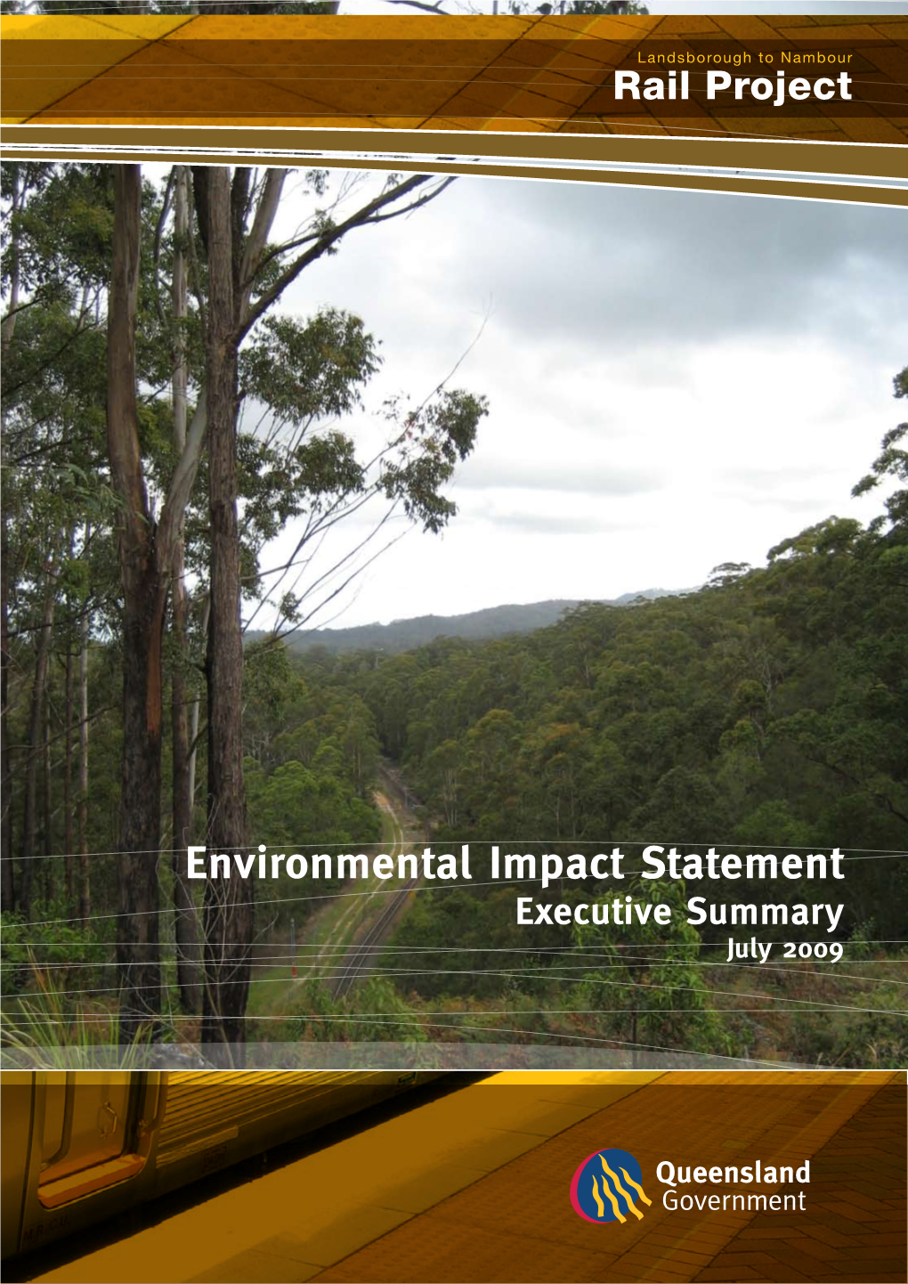 Environmental Impact Statement Executive Summary July 2009 Figure 1: Project Features Landsborough Tonambour -Preferred Route Note: Mapnotto Scale