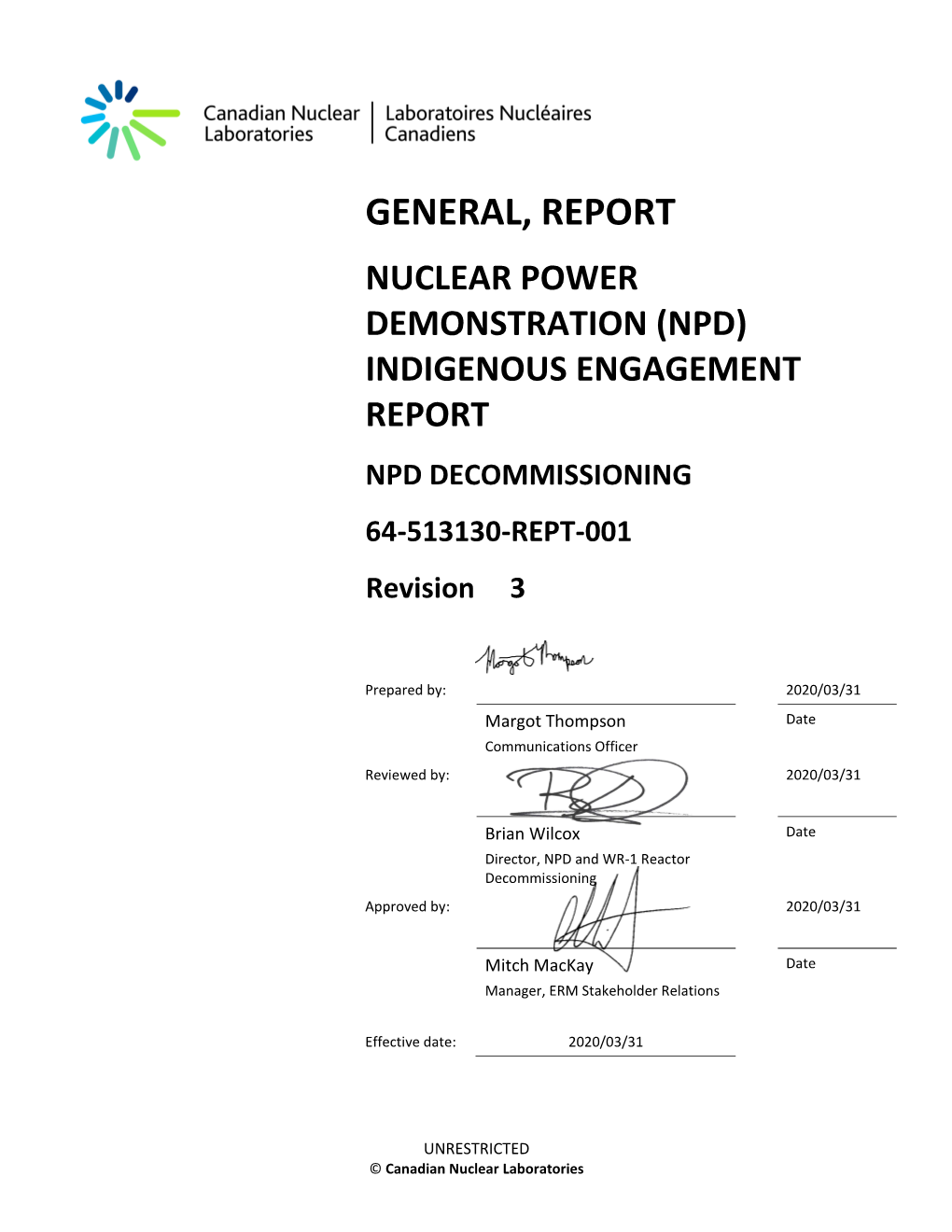 Nuclear Power Demonstration (Npd) Indigenous Engagement Report