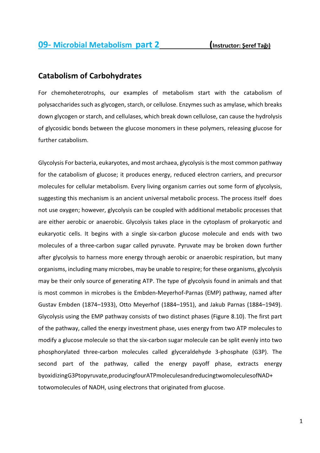 09- Microbial Metabolism Part 2 Catabolism of Carbohydrates