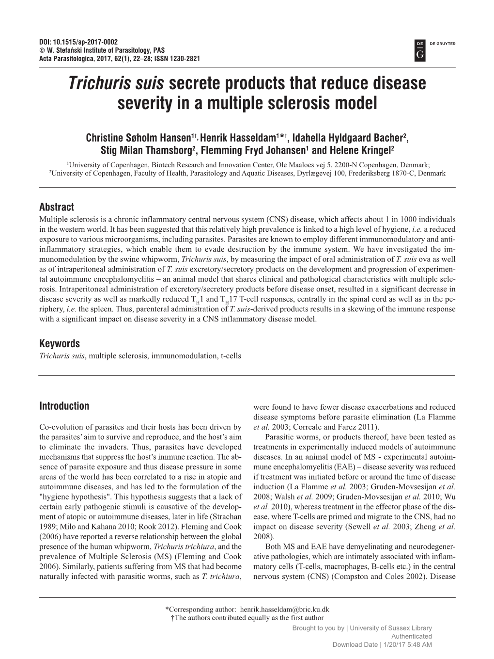 Trichuris Suis Secrete Products That Reduce Disease Severity in a Multiple Sclerosis Model