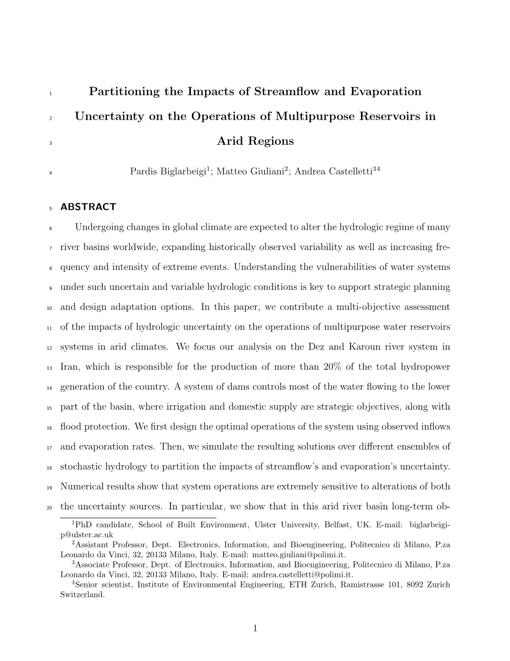 Partitioning the Impacts of Streamflow and Evaporation