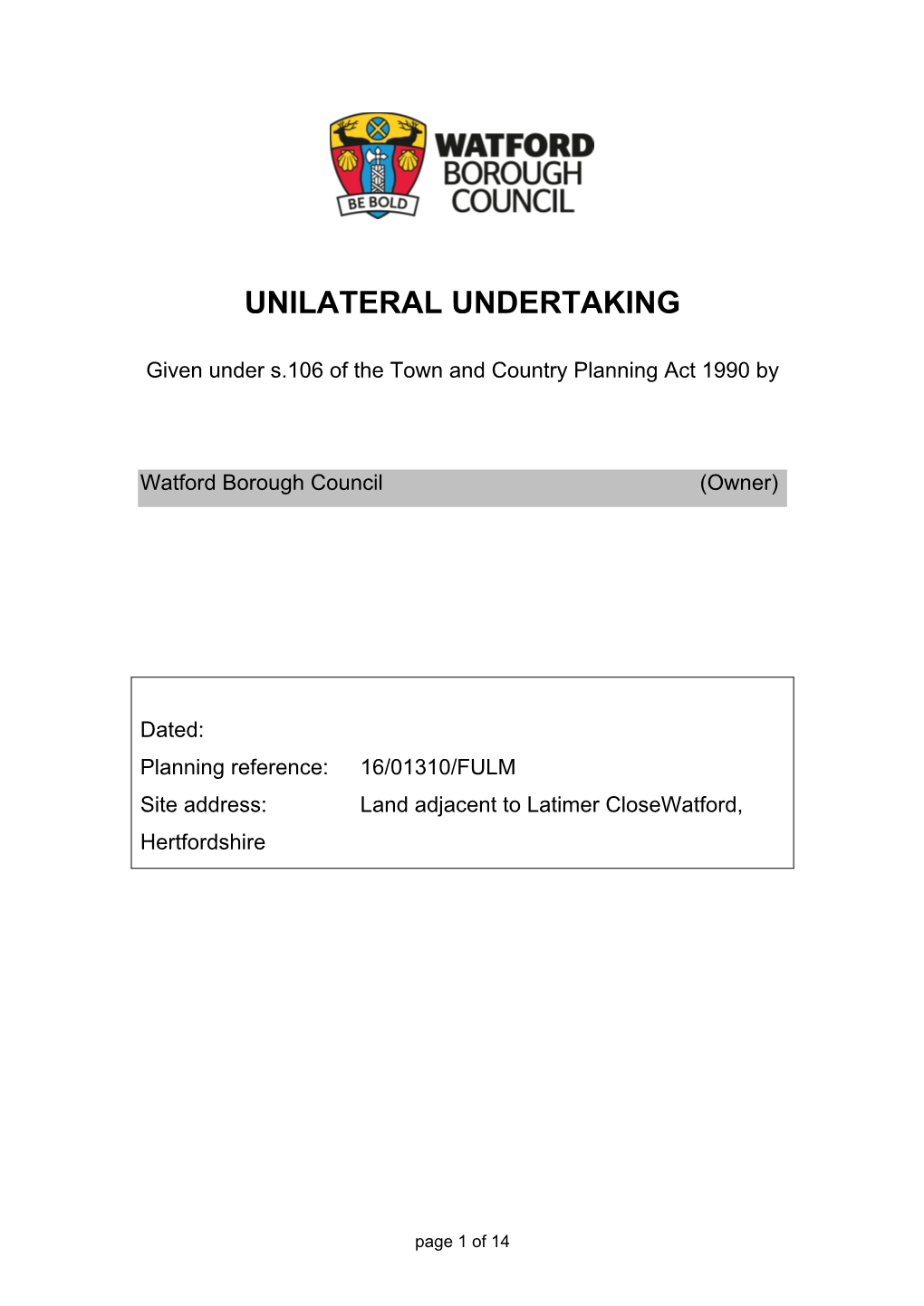 Unilateral Undertaking Croxley View Phase 1