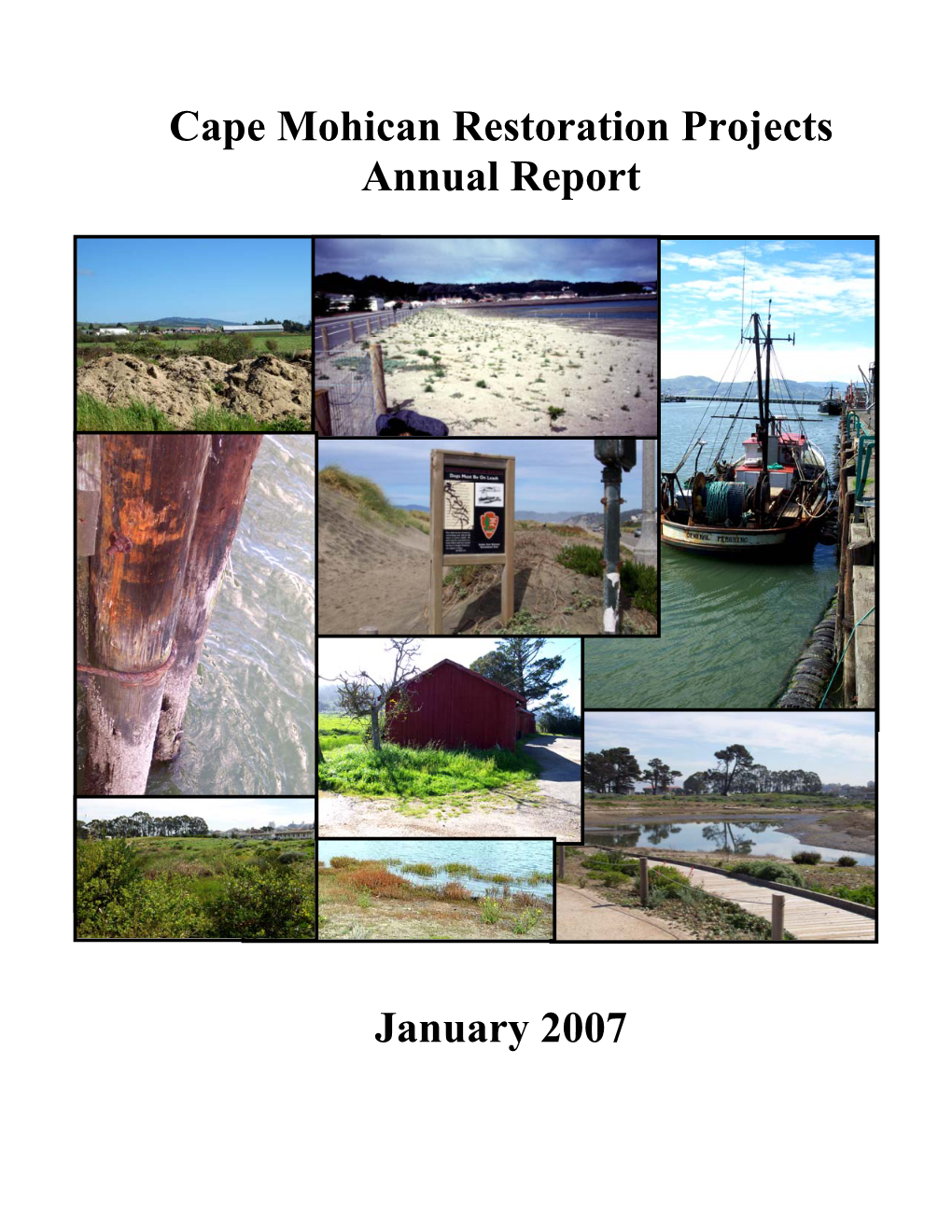 Cape Mohican Restoration Projects Annual Report