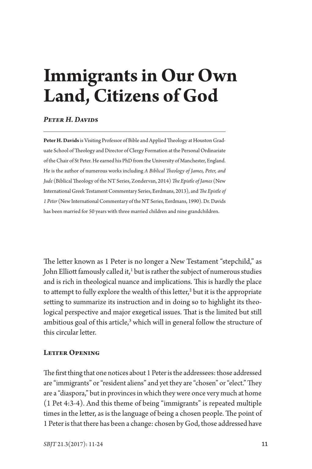 Immigrants in Our Own Land, Citizens of God Peter H