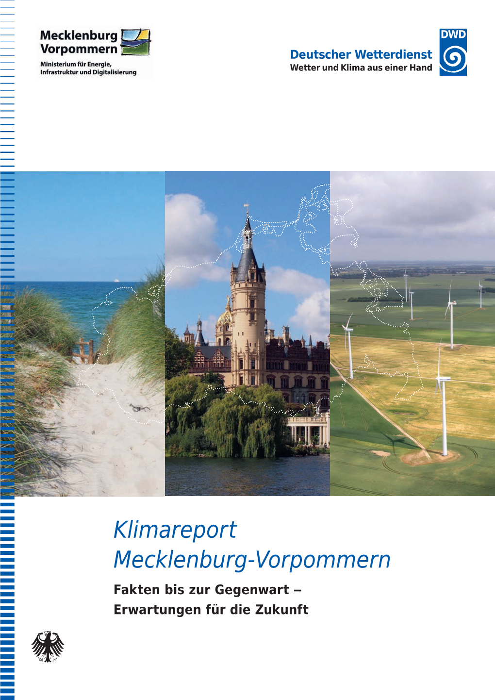 Klimareport Mecklenburg-Vorpommern Fakten Bis Zur Gegenwart ‒ Erwartungen Für Die Zukunft