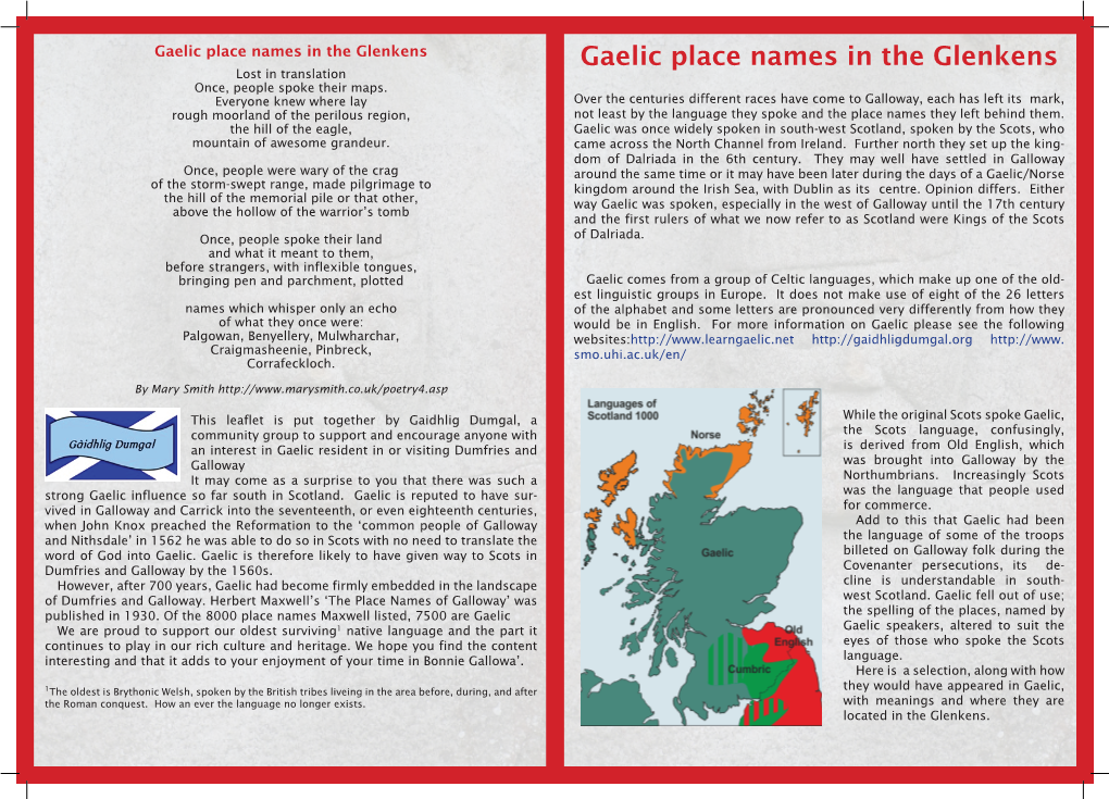 Gaelic Place Names in the Glenkens Gaelic Place Names in the Glenkens Lost in Translation Once, People Spoke Their Maps