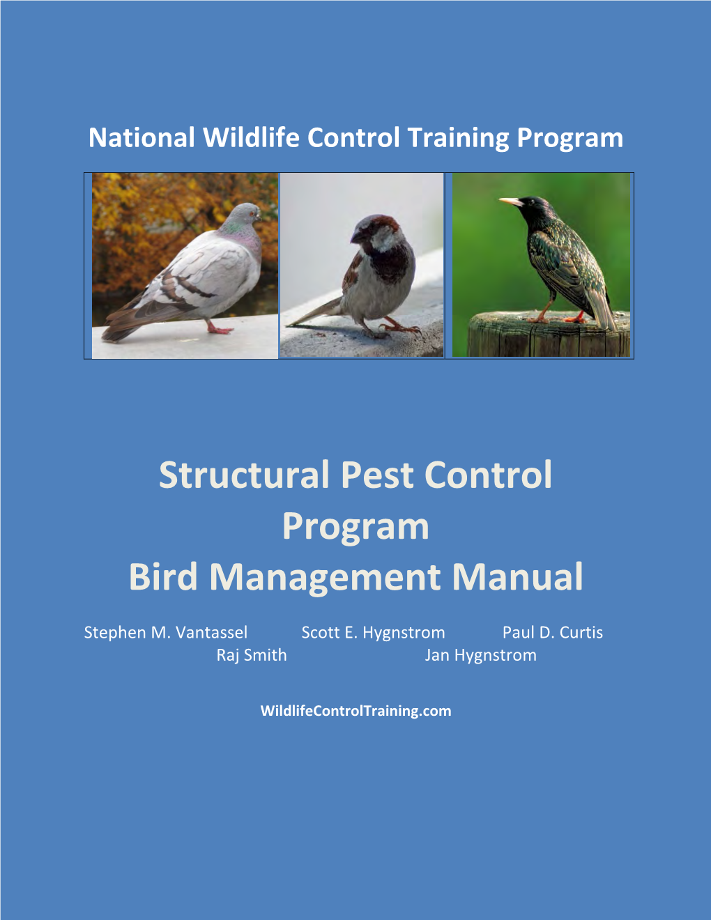 Structural Pest Control Program Bird Management Manual