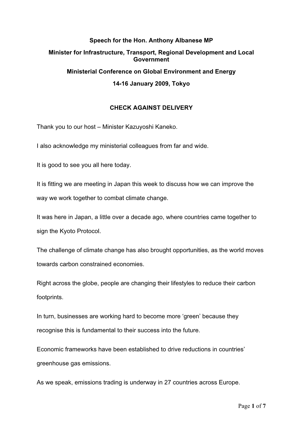 Page 1 of 7 Speech for the Hon. Anthony Albanese MP Minister for Infrastructure, Transport, Regional Development and Local Gover