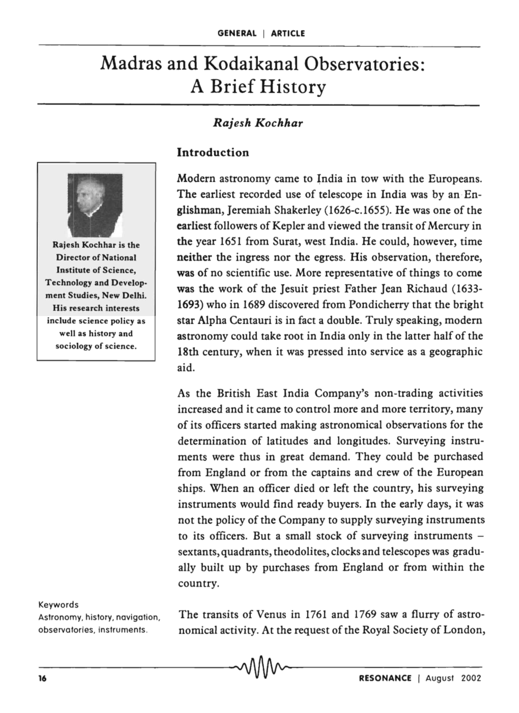 Madras and Kodaikanal Observatories: a Brief History