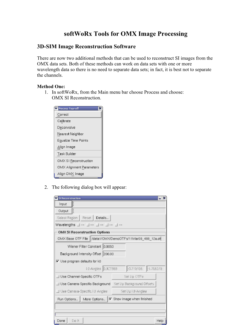 Softworx Tools for OMX Image Processing