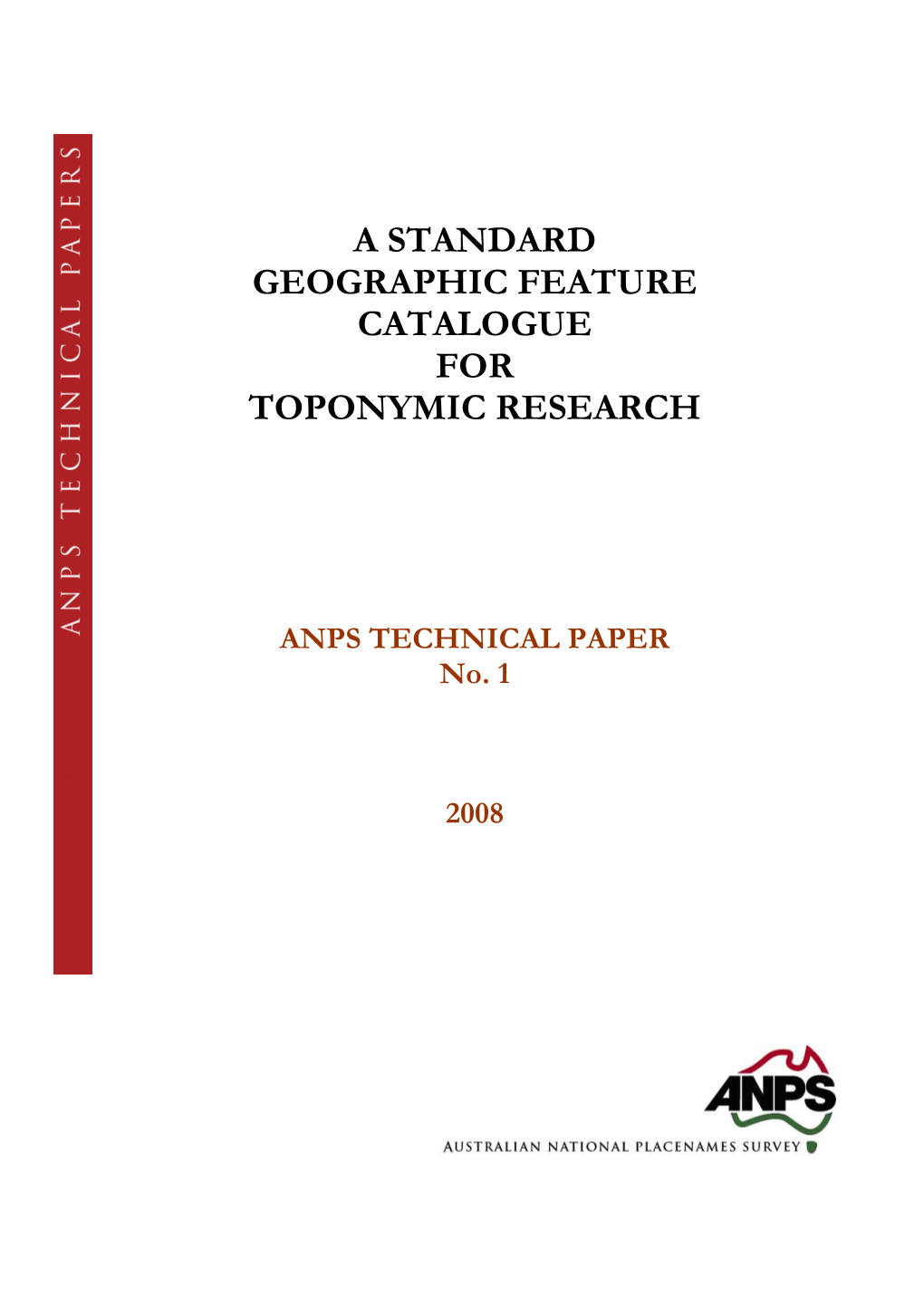 A Standard Geographic Feature Catalogue for Toponymic Research