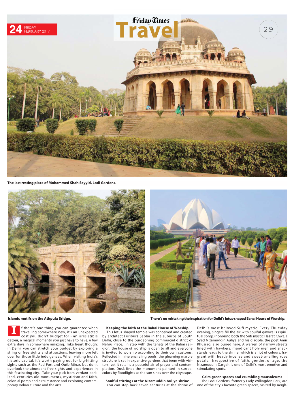 The Last Resting Place of Mohammed Shah Sayyid, Lodi Gardens. There's No Mistaking the Inspiration for Delhi's Lotus-Shaped