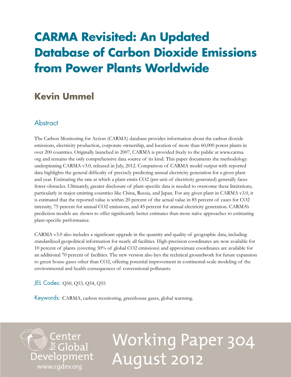 CARMA Revisited: an Updated Database of Carbon Dioxide Emissions from Power Plants Worldwide