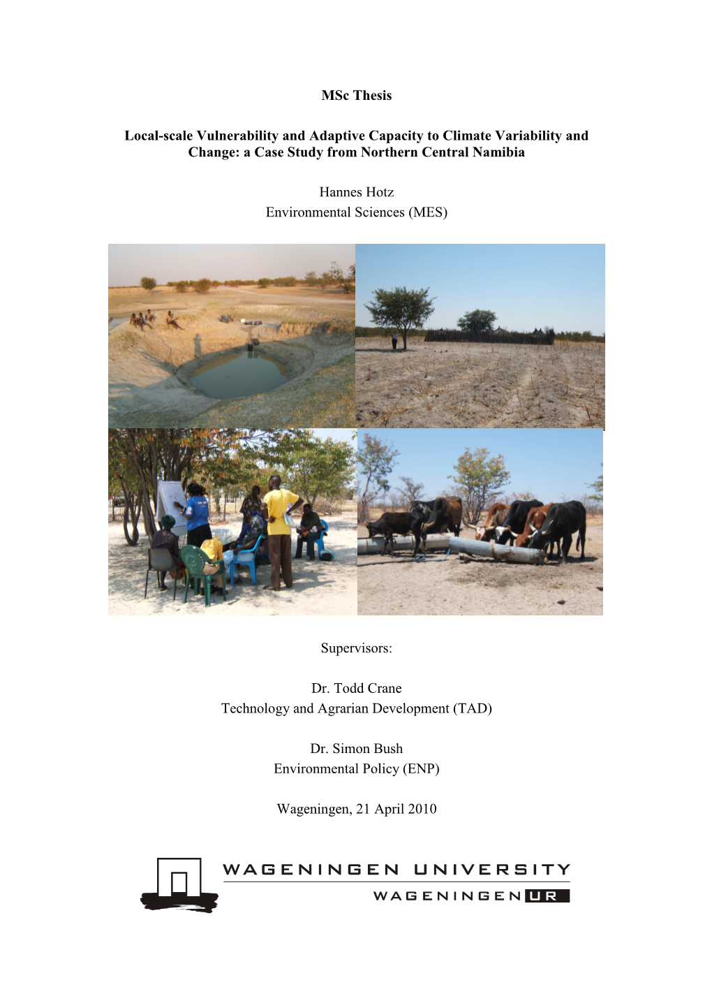 Local-Scale Vulnerability and Adaptive Capacity to Climate Variability and Change: a Case Study from Northern Central Namibia