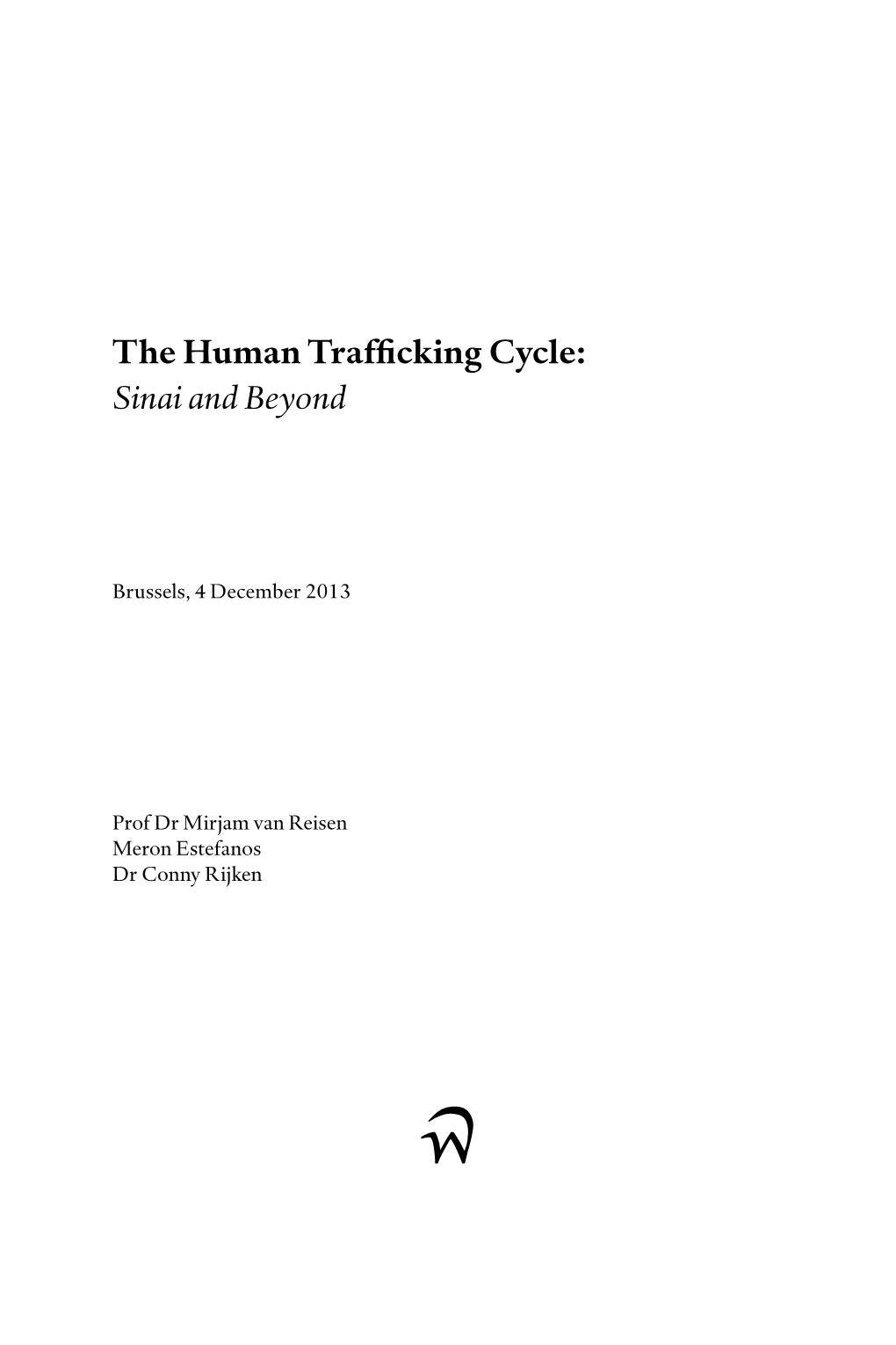 The Human Trafficking Cycle: Sinai and Beyond