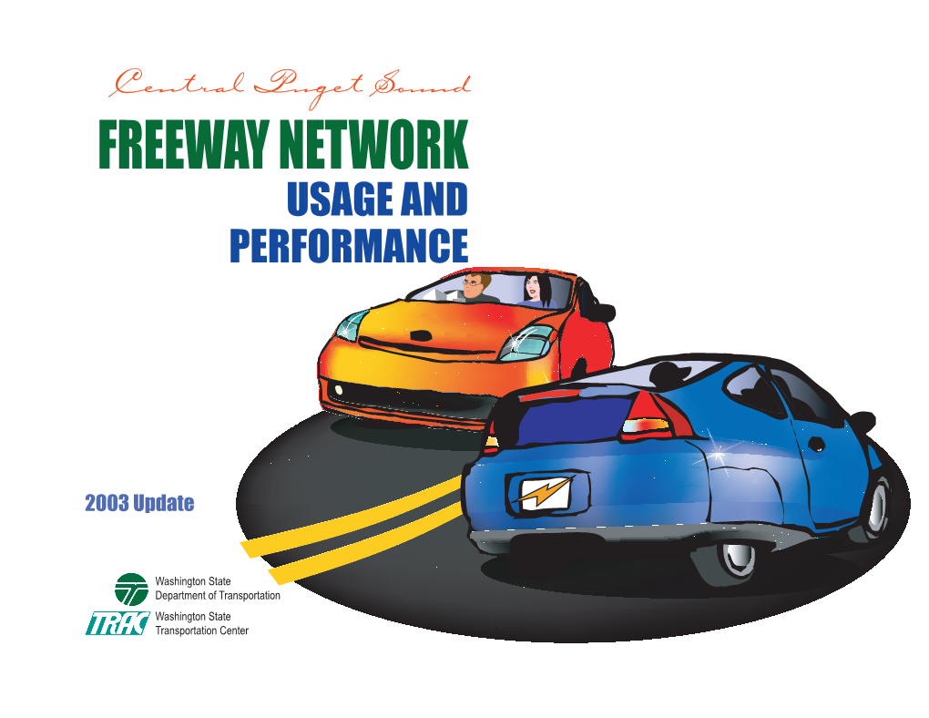 Freeway Network Usage and Performance