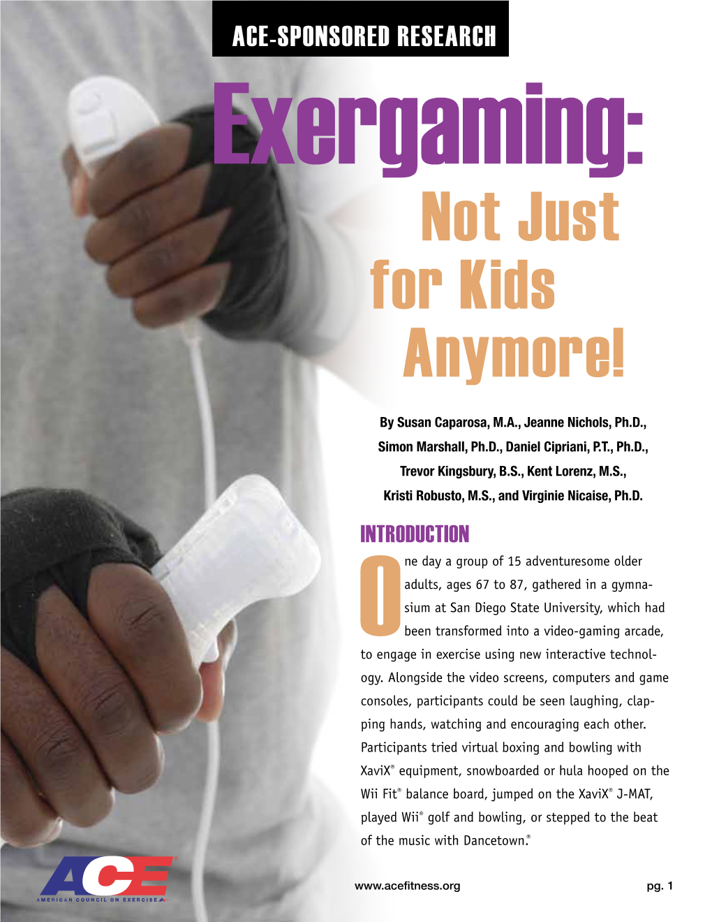 Exergaming: Not Just for Kids Anymore!