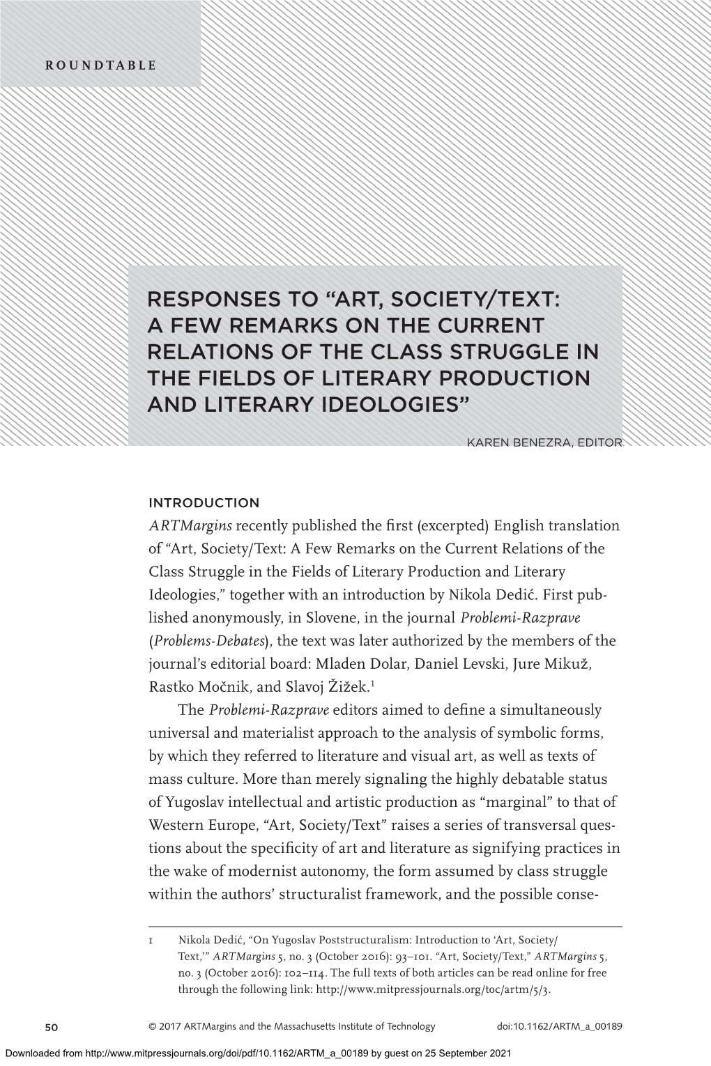 Art, Society/Text: a Few Remarks on the Current Relations of the Class Struggle in the Fields of Literary Production and Literary Ideologies”