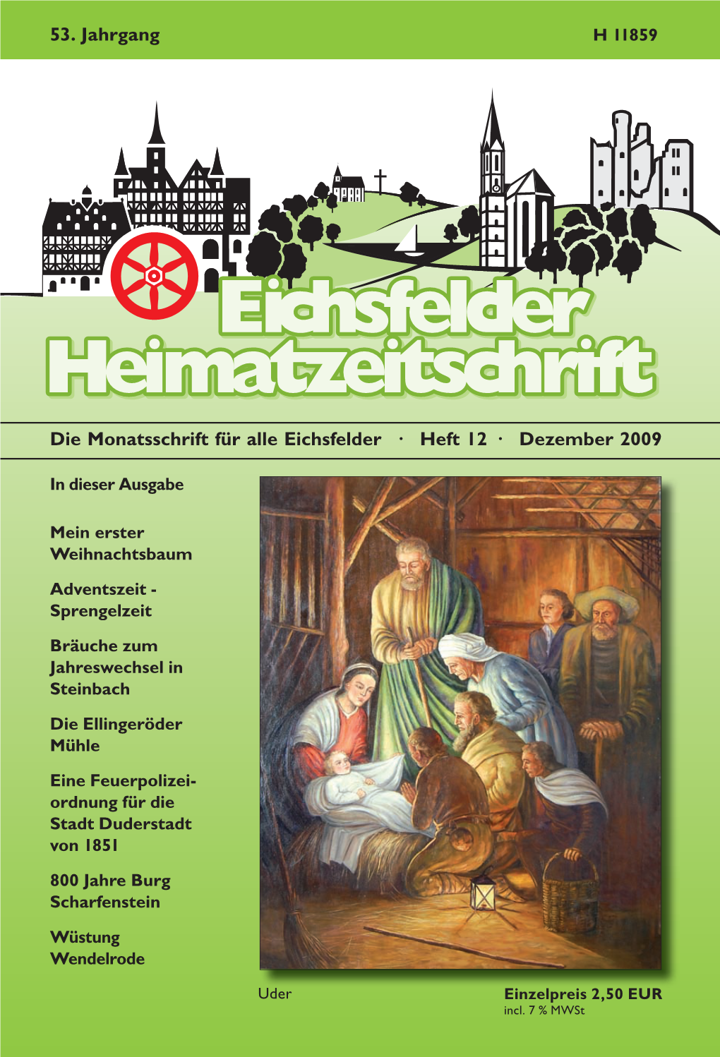 Die Monatsschrift Für Alle Eichsfelder · Heft 12 · Dezember 2009 53. Jahrgang