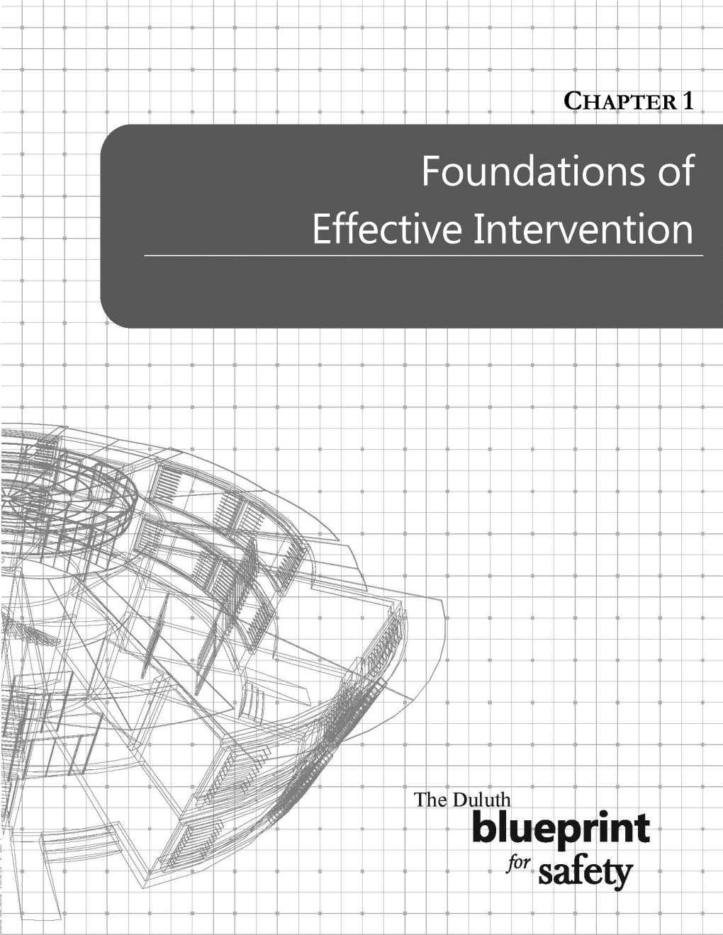 Foundations of Effective Intervention