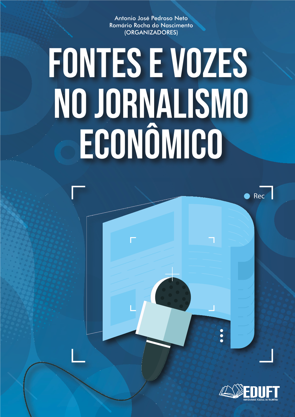 Fontes E Vozes No Jornalismo Econômico