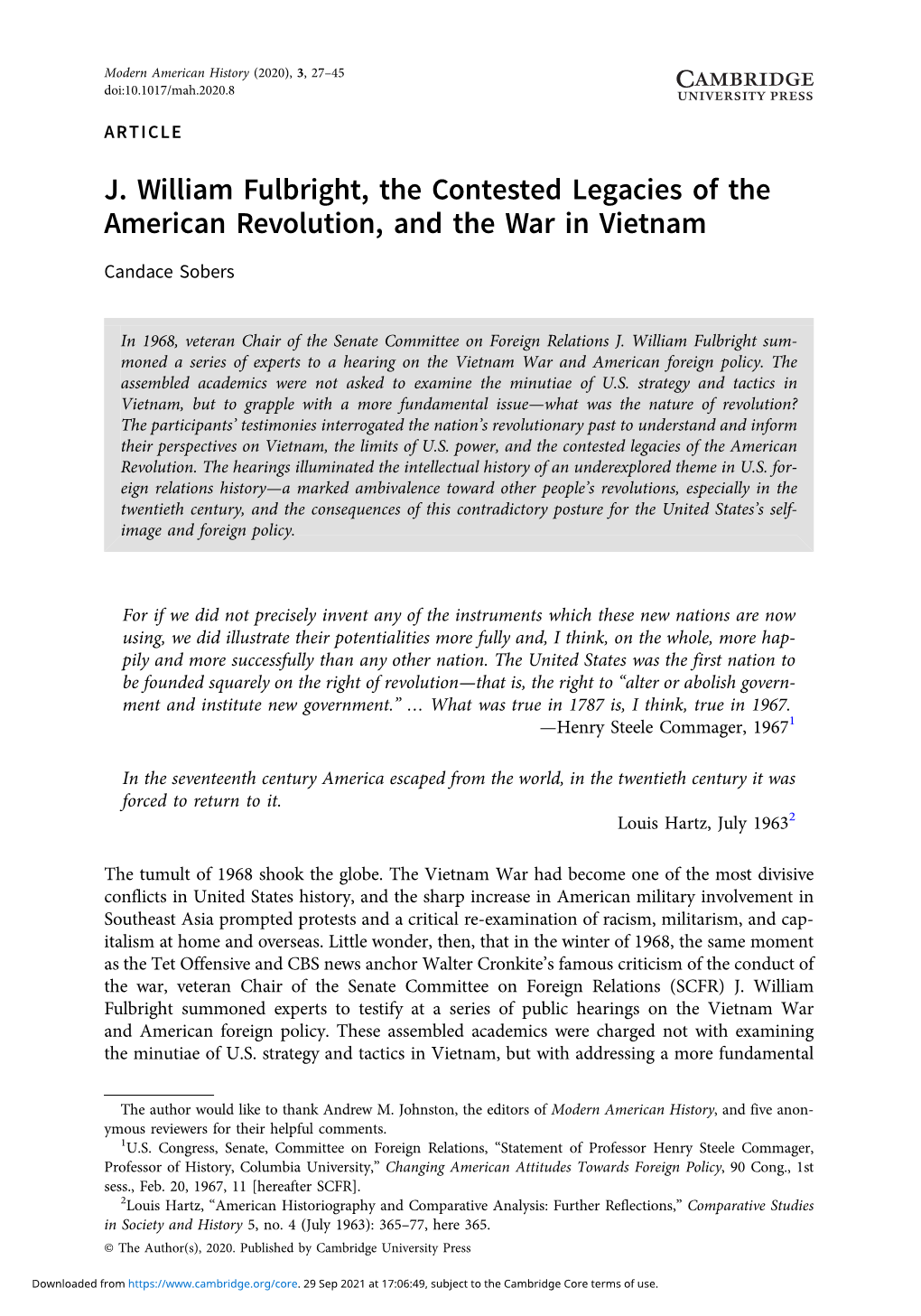 J. William Fulbright, the Contested Legacies of the American Revolution, and the War in Vietnam Candace Sobers