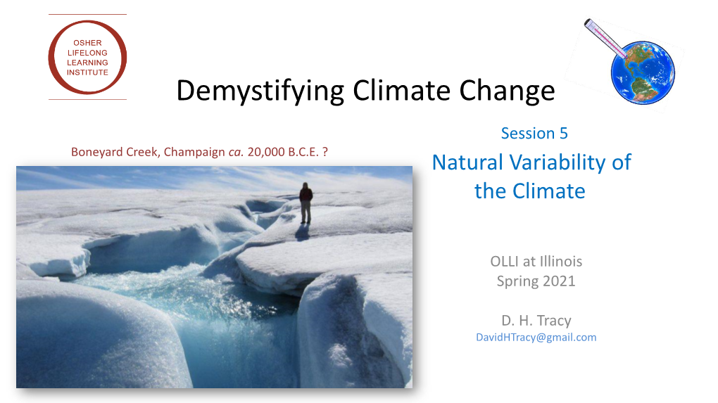 Demystifying Climate Change Session 5 Boneyard Creek, Champaign Ca